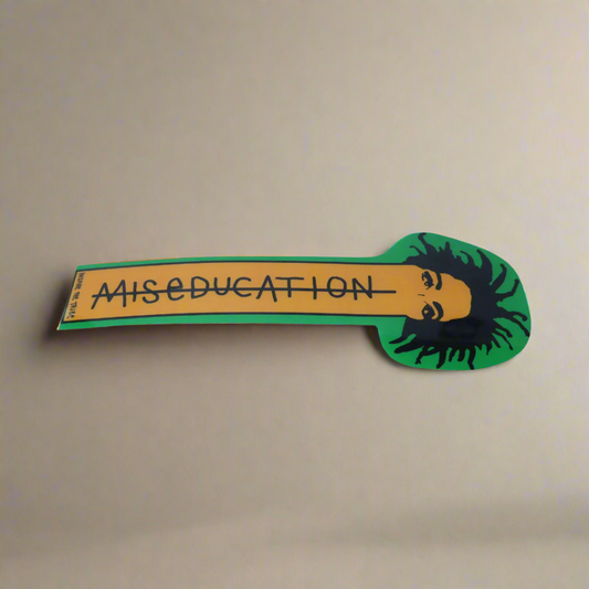 Inspire the Tribe "MISEDUCATION" Bookmark